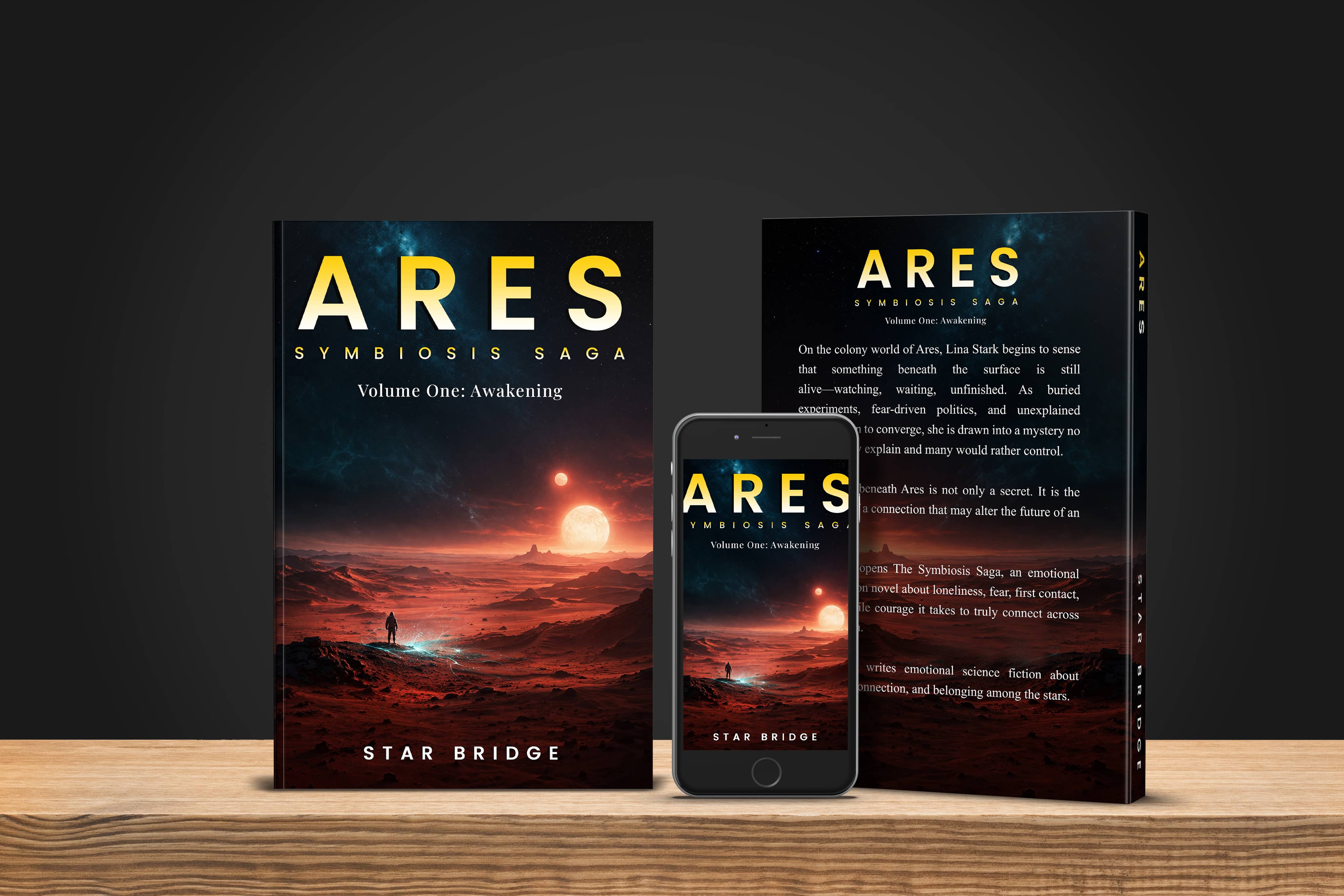 Ares: The Symbiosis Saga — Volume One: Awakening